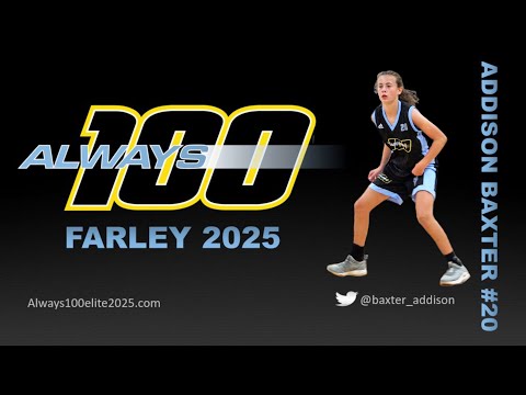 Addison Baxter: Always 100 Elite Farley 2025