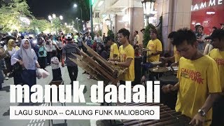 Download lagu MANUK DADALI GARAPAN CALUNG FUNK MALIOBORO YOGYAKARTA mp3 Download lagu MANUK DADALI GARAPAN CALUNG FUNK MALIOBORO YOGYAKARTA mp3