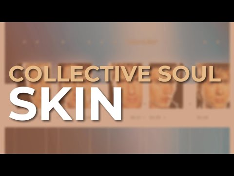 Skin - Collective Soul