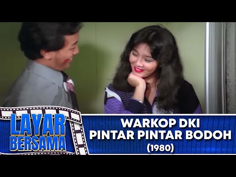 WARKOP DKI   PINTAR PINTAR BODOH 1980 FULL MOVIE HD