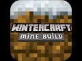 [Winter craft:mine build]-тупая,тупая хрень!!! 
