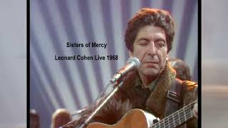 Sisters of Mercy  -   Leonard Cohen Live in London theater de Paris March 20th 1968