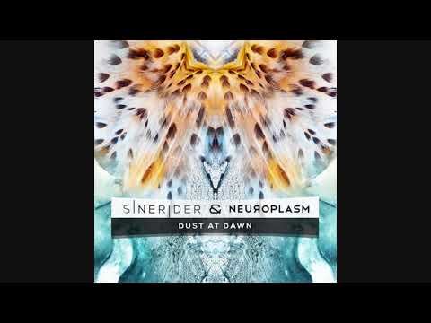 Sinerider & Neuroplasm - Dust At Dawn ᴴᴰ