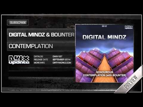 Digital Mindz & Bounter - Contemplation (Official HQ Preview)