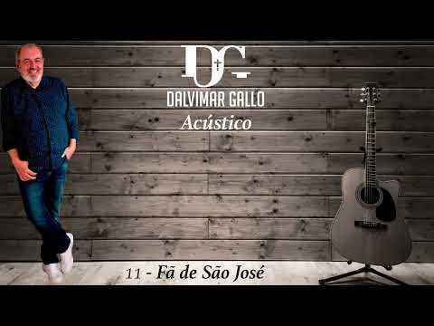 Fã De São José - Dalvimar Gallo