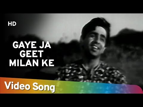 Gaye Ja Geet Milan Ke