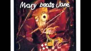 Mary beats jane - Cradlewake