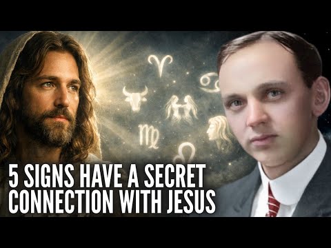 The 5 Zodiac Signs with a Secret Connection to Jesus Christ | Edgar Cayce