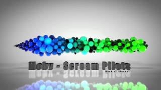 Moby - Scream Pilots
