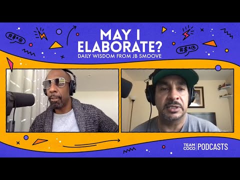 JB Smoove: Don’t Give Away All Your F*cking Secrets - "May I Elaborate?"