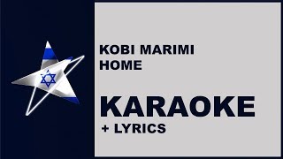 Kobi Marimi - Home (Karaoke) Israel - Eurovision 2019