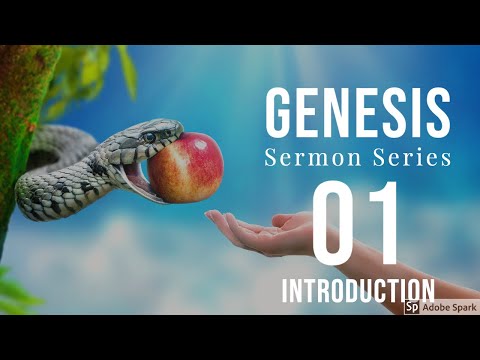 Genesis 01. Introduction to the Book of Genesis - Pt. 1.