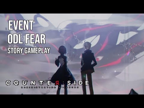 Counter:Side | Event Story | Old Fear Part 2