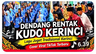 Download lagu DENDANG RENTAK KUDO KERINCI | Traditional Kerinci Dance Song | Latest Viral TikTok Cover mp3