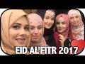 EID ALFITR 2017! | Amina Chebbi