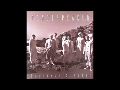 "Peacespeaker" - Heritage Singers (1994)