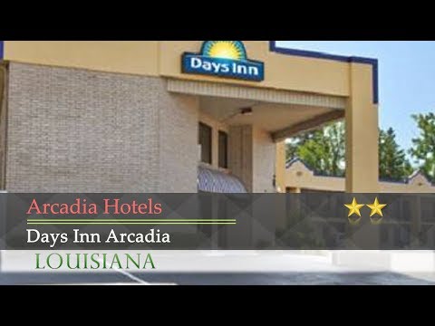Days Inn Arcadia - Arcadia Hotels, Louisiana