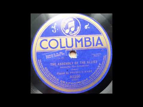 Prince's band - The assembly of the Allies (1917)