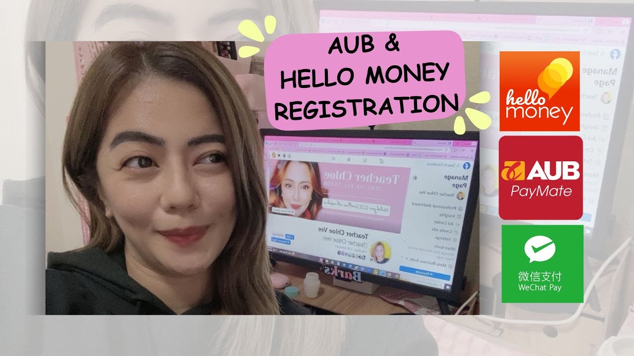 HOW TO SIGN UP IN AUB PAYMATE AND HELLO MONEY | ESL Teacher Chloe Vee