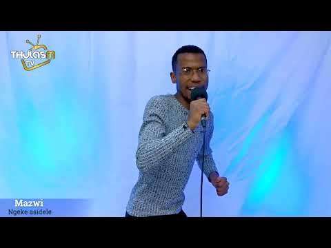 Mazwi: ngeke asidele