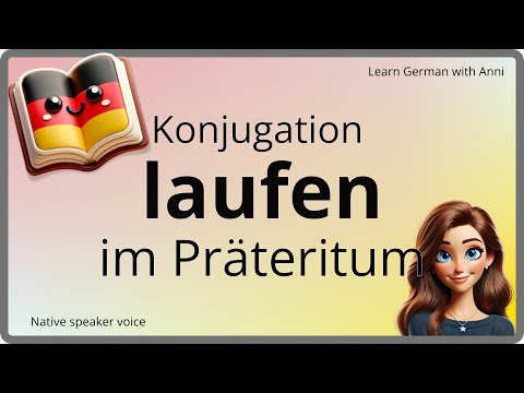 LAUFEN Konjugation im PRÄTERITUM (Vergangenheit) - Deutsche Verben lernen