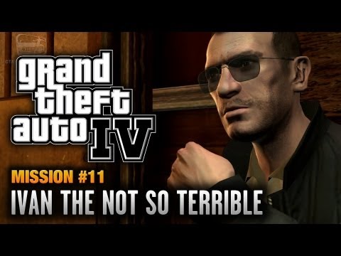 GTA 4 - Mission #11 - Ivan the Not So Terrible (1080p)
