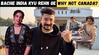 Sharan Kyu Gyi Canada 🇨🇦 ਬੱਚੇ India ਚ ਕਿੰਨੇ Time ਰਹਿਣਗੇ