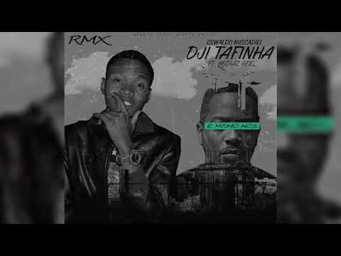 Oswaldo Nuscadiel É MEMO NÓS REMIX DJI TAFINHA ft Hodiaz Gfx(Audio)