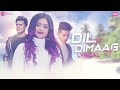 Dil Laya Dimaag Laya - Lyrical | Sunny, Anam, Aadil | Stebin Ben | Sunny Inder | Zee Music Originals