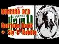 Garrison Hawk with Sly & Robbie - Running Red
