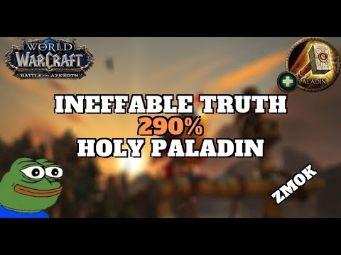 290% Ineffable Truth stacking - HUUUGE WINGS UPTIME! Holy Paladin