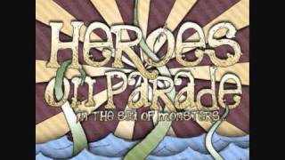 Heroes On Parade: "Rollercoaster" (Lyrics)