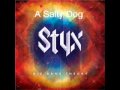STYX - A Salty Dog