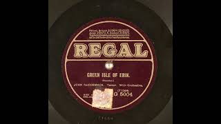 Green Isle of Erin - John McCormack