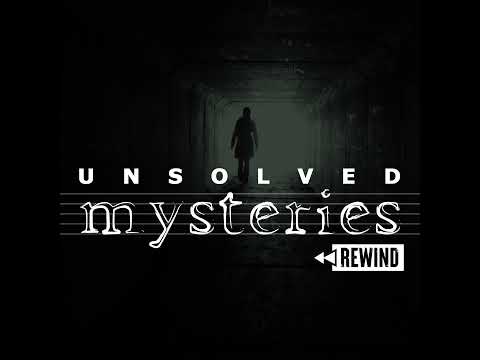 Unsolved Mysteries Rewind: Episode 11 – Jeremy Bright, Michaela Garecht and Tatums Ghost