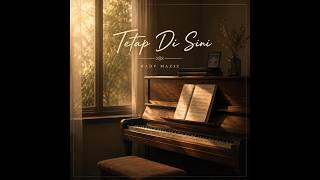 Download lagu Hady Maziz - Tetap Di Sini (Lyric Video) mp3