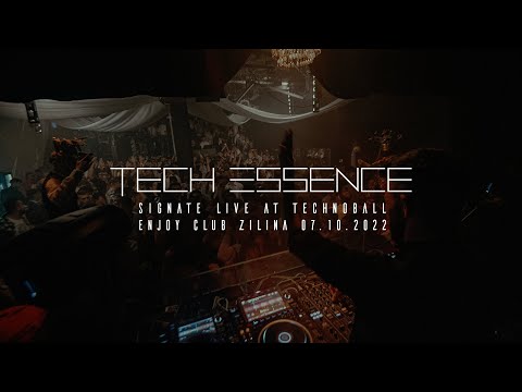 Signate Live | Tech Essence - Technoball at Enjoyclub Zilina 7/10/2022