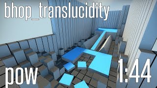 CS:GO BHOP - bhop_translucidity in 1:44 by pow