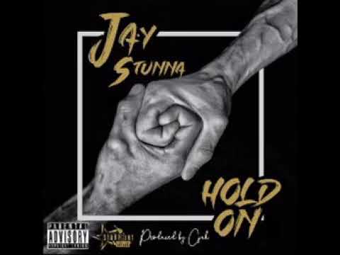 JAY STUNNA  "HOLD ON (first serve riddim🇧🇧) 2020