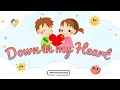 Down In My Heart - Cedarmont Kids | Lyrics | Christian Children's Song
