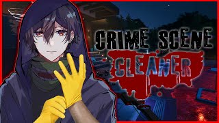 【Crime Scene Cleaner】おいおい大型アプデがきてるじゃないか。#8【カルミア】
