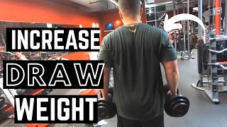 BUILD bigger shoulders - Workouts to STRENGTHEN &amp; INCREASE BOW POUNDAGE - Draw MORE WEIGHT