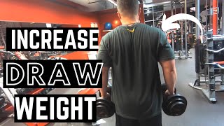 BUILD bigger shoulders - Workouts to STRENGTHEN &amp; INCREASE BOW POUNDAGE - Draw MORE WEIGHT