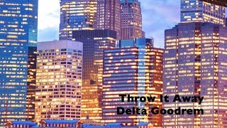 Delta Goodrem Lyric Video - Throw It Away