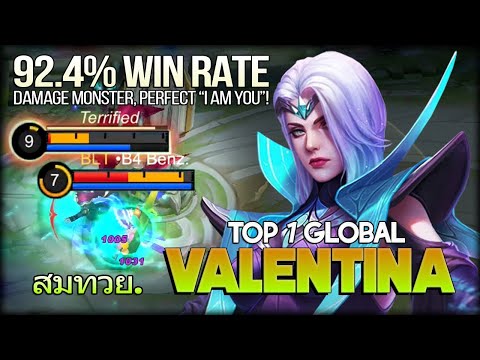92.4% Win Rate of Valentina! สมทวย. Top 1 Global Valentina - Mobile Legends: Bang Bang