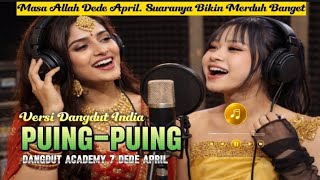 Download lagu Puing-Puing - Dede April 💔 Lagu Sedih Bikin Nangis (Versi Dangdut India) Terbaru 2026 mp3