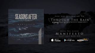 Seasons After - Through The Rain (Official Audio)