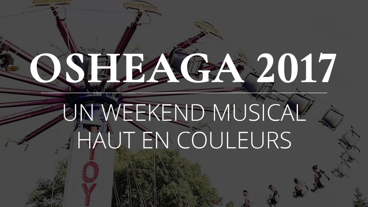 Notre weekend à Osheaga 2017
