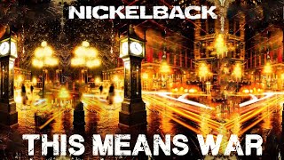 Download lagu Nickelback- This means war (LYRICS) mp3 Download lagu Nickelback- This means war (LYRICS) mp3