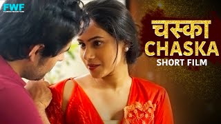 CHASKA 2023  New Hindi Short Movie 2023  Short Fil